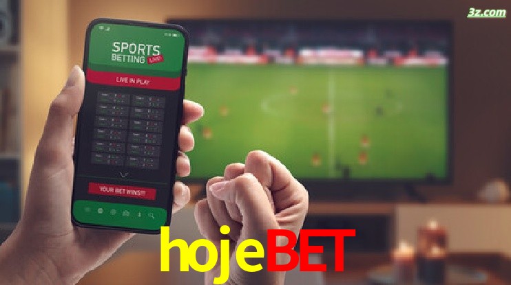 hojebet-Transmissões Ao Vivo e Apostas em Tempo Real